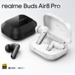 realme Buds Air8 Pro launched in India at ₹6,999 featuring dual-DAC drivers, bone conduction VPU, 55dB ANC, LHDC 5.0, Bluetooth 6.1, 50 hours playback, and more